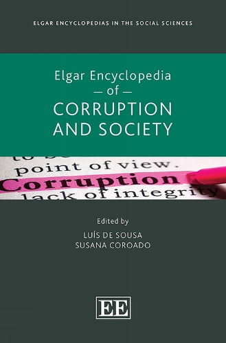 Elgar Encyclopedia of Corruption and Society.