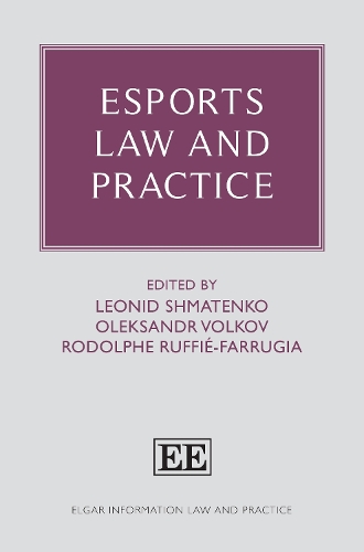 Esports Law and Practice.