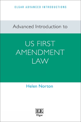 Advanced Introduction to US First Amendment Law.