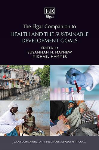 The Elgar Companion to Health and the Sustainable Development Goals.