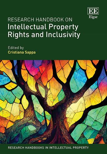 Research Handbook on Intellectual Property Rights and Inclusivity.