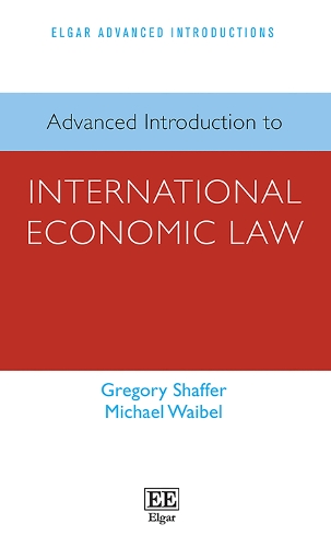 Advanced Introduction to International Economic Law.