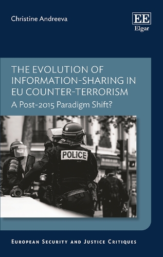 The Evolution of Information-sharing in EU Counter-terrorism