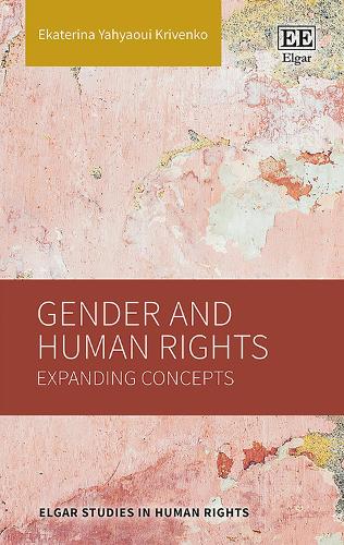 Gender and Human Rights: Expanding Concepts.