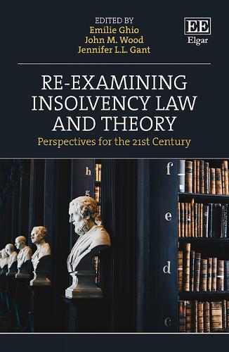 Re-examining Insolvency Law and Theory