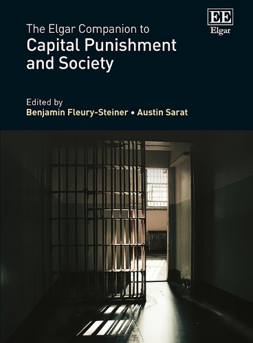 The Elgar Companion to Capital Punishment and Society.