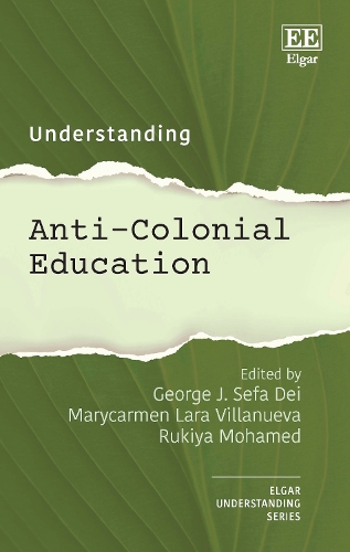 Understanding Anti-Colonial Education.