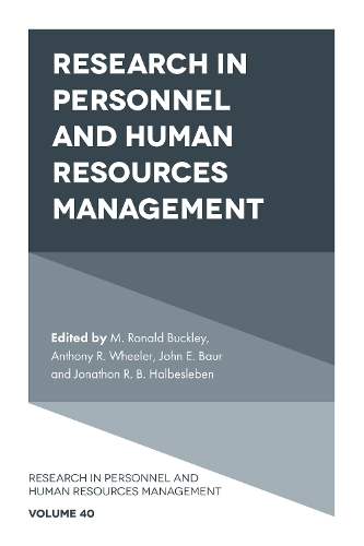 Research in Personnel and Human Resources Management. Volume 40.