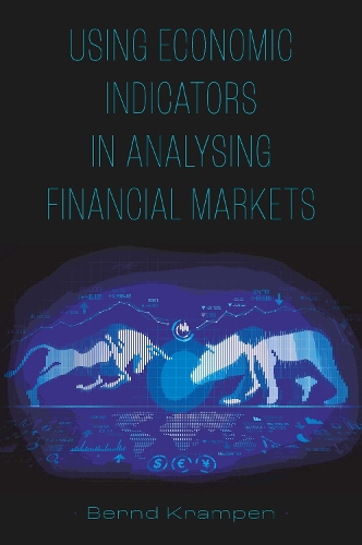 Using Economic Indicators in Analysing Financial Markets.
