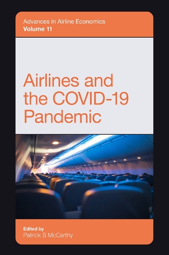 Airlines and the COVID-19 Pandemic.