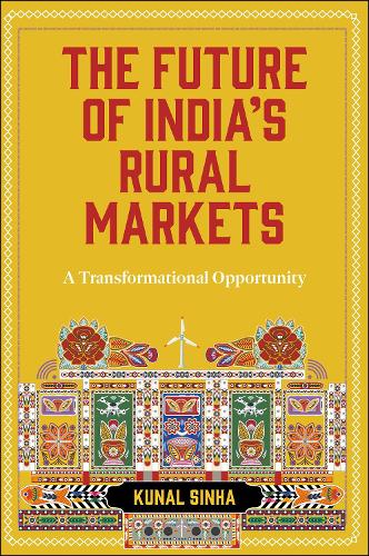 The Future of India's Rural Markets