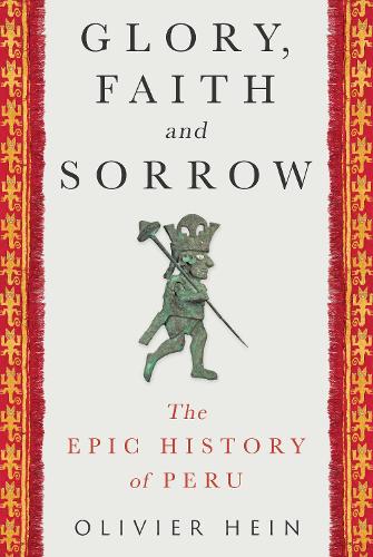 Glory, Faith and Sorrow