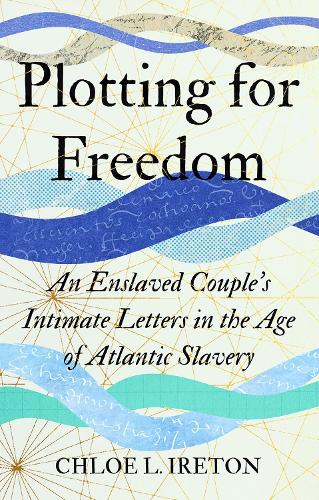 Plotting for Freedom