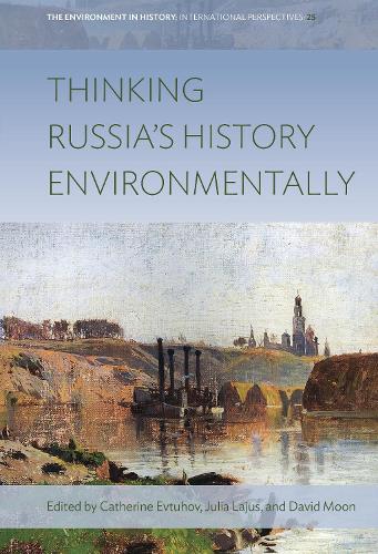 Thinking Russia's History Environmentally.