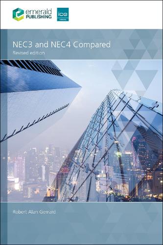 NEC3 and NEC4 Compared. Revised edition