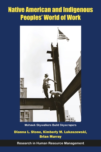 Native American and Indigenous Peoples' World of Work.