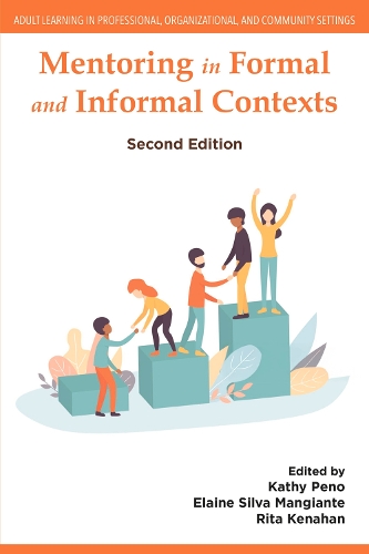 Mentoring in Formal and Informal Contexts. 2nd edition