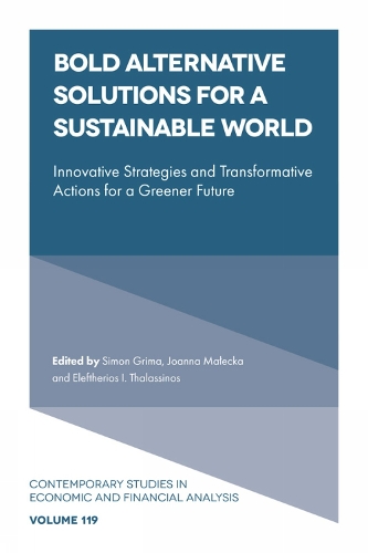 Bold Alternative Solutions for a Sustainable World: Innovative Strategies and Transformative Actions for a Greener Future.