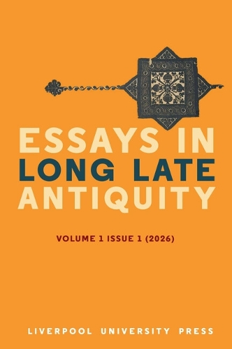 Essays in Long Late Antiquity, Volume 1 (2026).