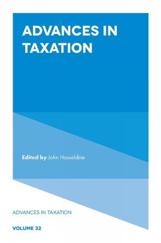 Advances in Taxation. Volume 32.