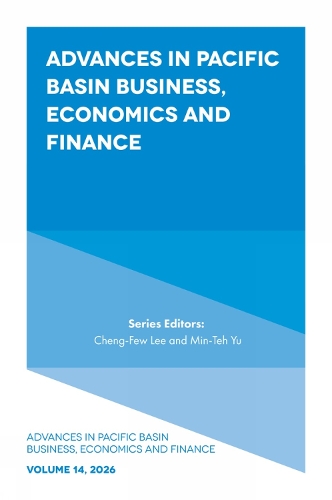 Advances in Pacific Basin Business, Economics and Finance. Volume 14, 2026.