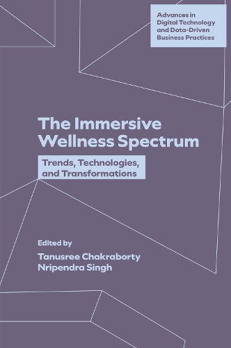 The Immersive Wellness Spectrum