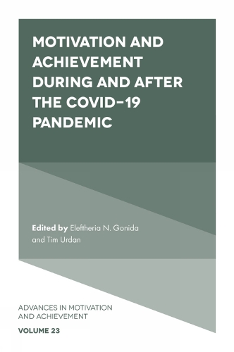 Motivation and Achievement During and After the COVID-19 Pandemic.
