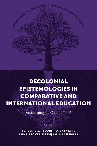 Decolonial Epistemologies in Comparative and International Education