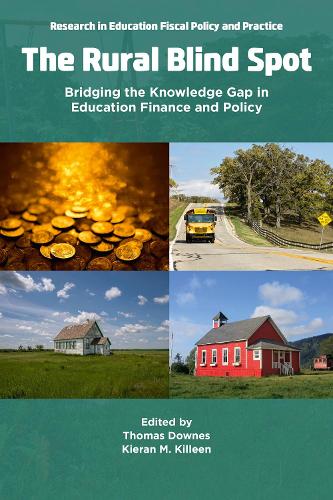 The Rural Blind Spot: Bridging the Knowledge Gap in Education Finance and Policy?.