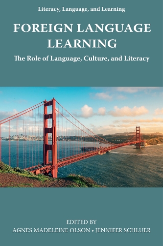 Foreign Language Learning: The Role of Language, Culture, and Literacy.