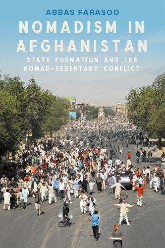 Nomadism in Afghanistan: State formation and the nomad-sedentary conflict.