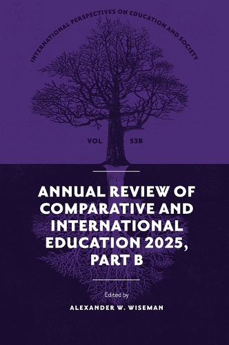 Annual Review of Comparative and International Education 2025, Part B.