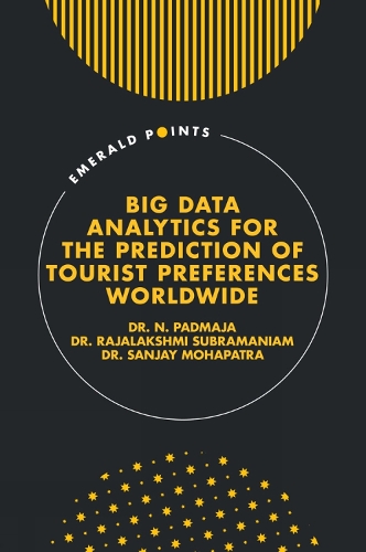 Big Data Analytics for the Prediction of Tourist Preferences Worldwide.