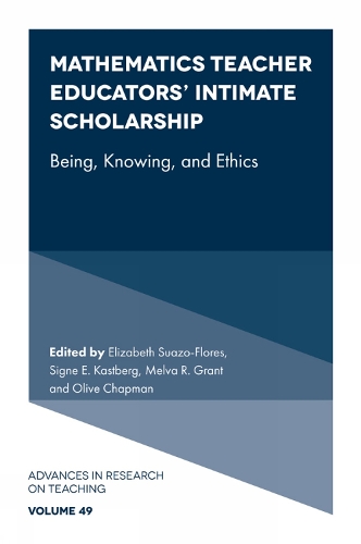Mathematics Teacher Educators' Intimate Scholarship