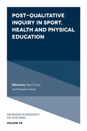 Post-Qualitative Inquiry in Sport, Health and Physical Education.