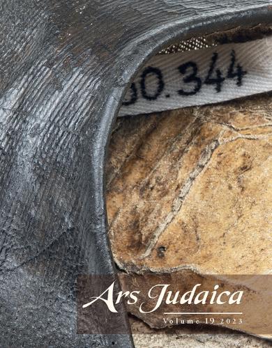 Ars Judaica: The Bar-Ilan Journal of Jewish Art, Volume 19.