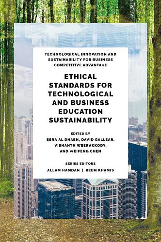 Ethical Standards for Technological and Business Education Sustainability.