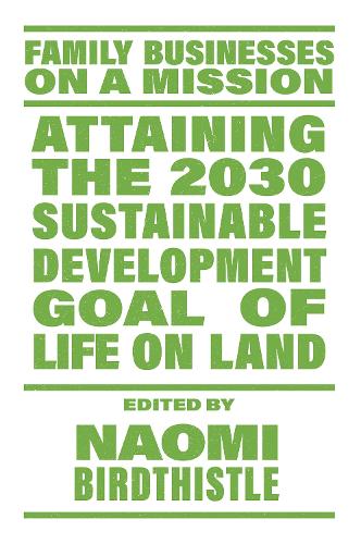 Attaining the 2030 Sustainable Development Goal of Life on Land.