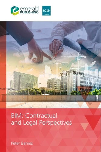 BIM Contractual and Legal Perspectives.