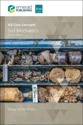 ICE Core Concepts: Soil Mechanics.