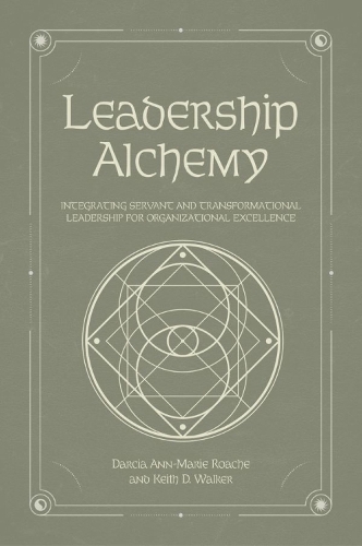 Leadership Alchemy