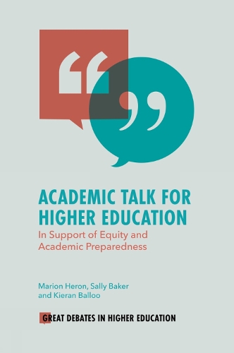 Academic Talk for Higher Education: In Support of Equity and Academic Preparedness.