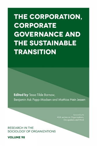 The Corporation, Corporate Governance and the Sustainable Transition.