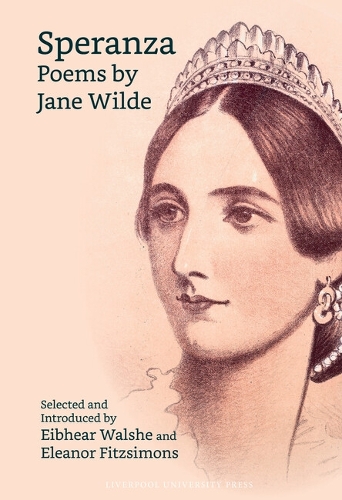 Speranza: Poems by Jane Wilde.
