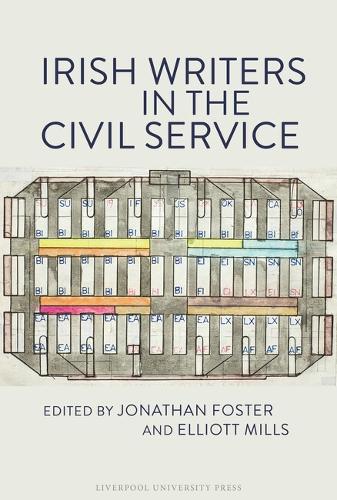 Irish Writers in the Civil Service.