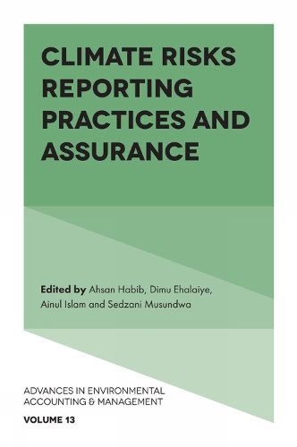 Climate Risks Reporting Practices and Assurance.