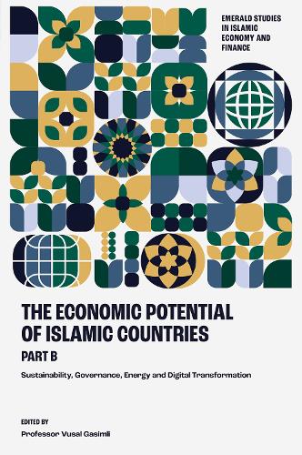 The Economic Potential of Islamic Countries. Part B