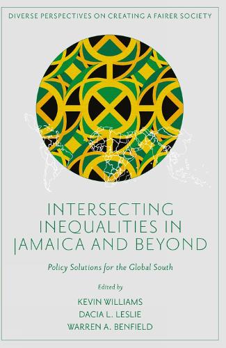 Intersecting Inequalities in Jamaica and Beyond