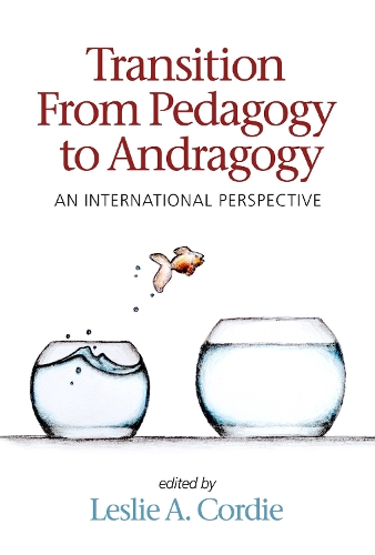 Transition From Pedagogy to Andragogy: An International Perspective.