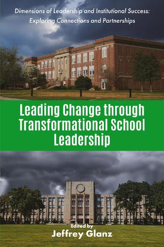 Leading Change through Transformational School Leadership.